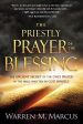 The Priestly Prayer of the Blessing: The Ancient Secret of the Only Prayer in the Bible Written by God Himself Online Hot Sale