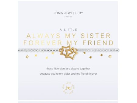 Joma Jewellery Bracelet - A Little Always My Sister, Forever My Friend Online now