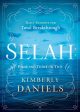 Selah: Pause and Think on This: Daily Insights for Total Breakthrough on Sale