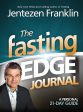 The Fasting Edge Journal: A Personal 21-Day Guide - Trade Paper Hot on Sale