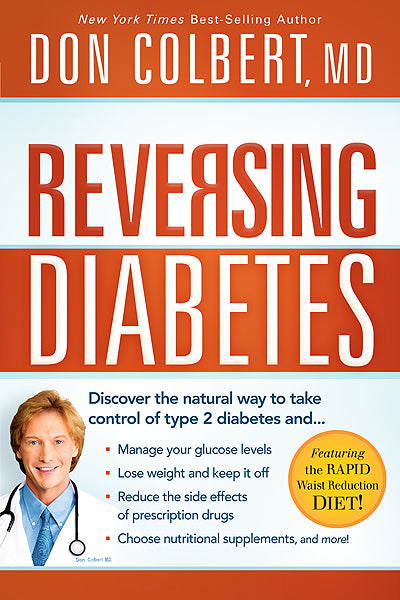 Reversing Diabetes: Discover the Natural Way to Take Control of Type 2 Diabetes For Discount