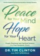 Peace for Your Mind, Hope for Your Heart: Regain Emotional and Spiritual Balance in a Post-Pandemic World Fashion