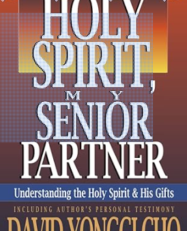 THE HOLY SPIRIT, MY SENIOR PARTNER on Sale