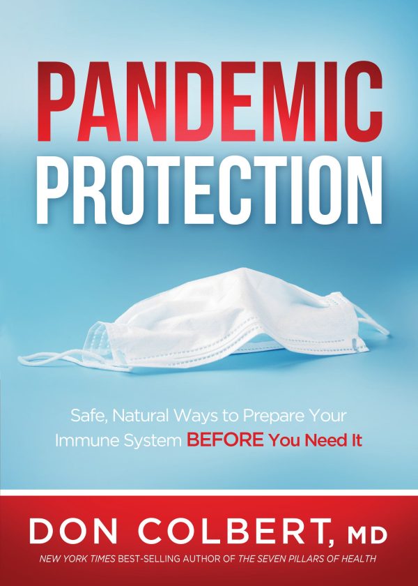 Pandemic Protection: Safe, Natural Ways to Prepare Your Immune System BEFORE You Need It For Sale