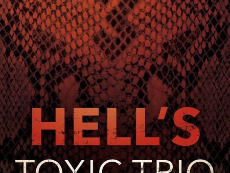 Hell s Toxic Trio: Defeat the Demonic Spirits that Stall Your Destiny For Cheap