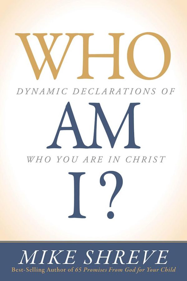 Who Am I?: Dynamic Declarations of Who You Are in Christ Discount