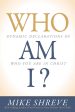 Who Am I?: Dynamic Declarations of Who You Are in Christ Discount