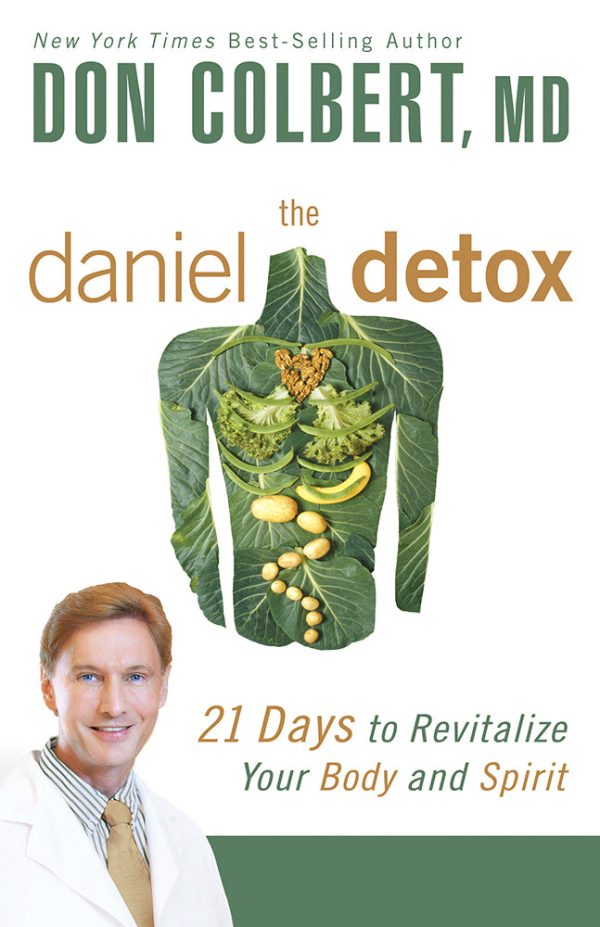 The Daniel Detox: 21 Days to Revitalize Your Body and Spirit For Cheap