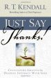 Just Say Thanks: Cultivating Gratitude Deepens Intimacy With God Sale