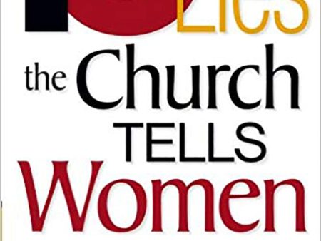 Ten Lies the Church Tells Women For Discount