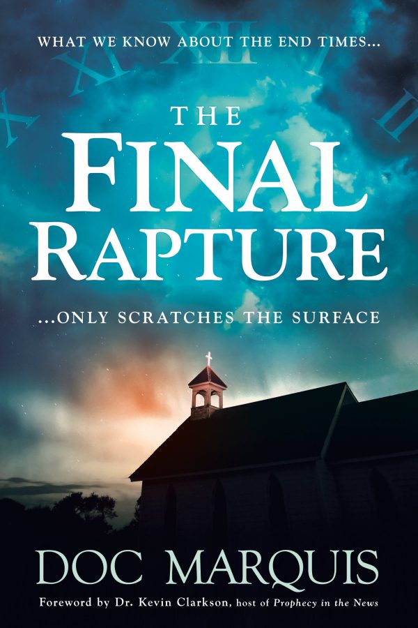 The Final Rapture: What We Know About the End Times Only Scratches the Surface For Cheap