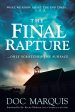 The Final Rapture: What We Know About the End Times Only Scratches the Surface For Cheap