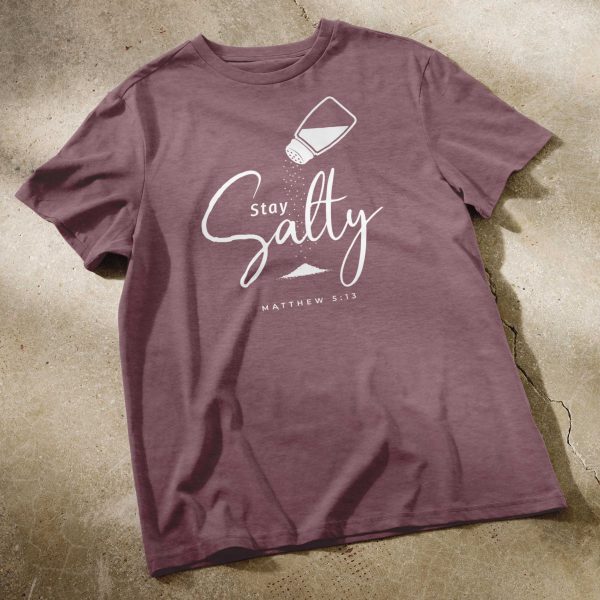 Stay Salty - Unisex T-Shirt Online