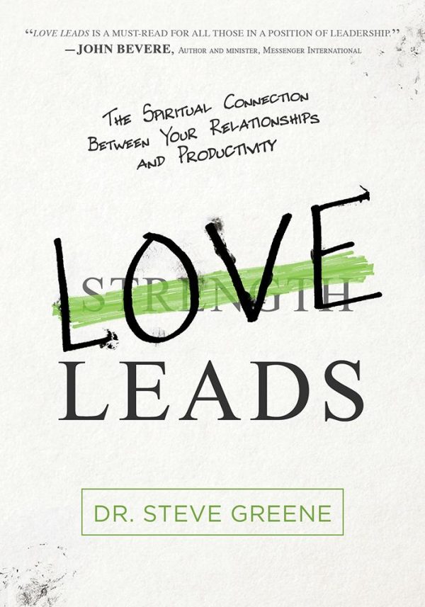 Love Leads: The Spiritual Connection Between Your Relationships and Productivity Hot on Sale