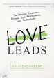 Love Leads: The Spiritual Connection Between Your Relationships and Productivity Hot on Sale