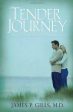 Tender Journey: A Story for Our Troubled Times, Part Two For Cheap