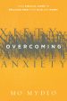 Overcoming Anxiety: Your Biblical Guide to Breaking Free from Fear and Worry Supply