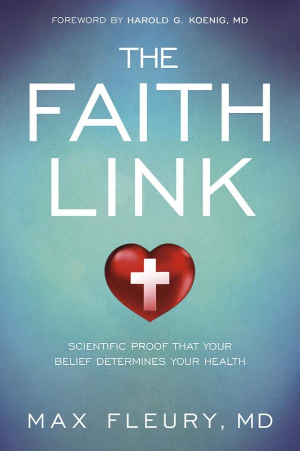 The Faith Link: Scientific Proof That Your Belief Determines Your Health on Sale