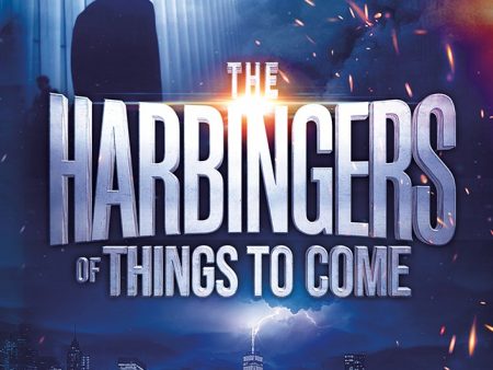 The Harbingers of Things to Come DVD Hot on Sale