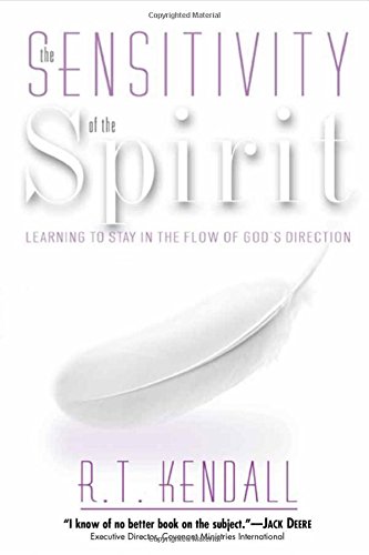 Sensitivity of the Spirit: Learning to Stay in the Flow of God s Direction on Sale