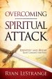 Overcoming Spiritual Attack : Identify and Break Eight Common Symptoms Online Sale