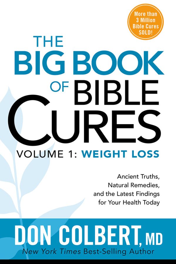 The Big Book of Bible Cures, Vol. 1: Weight Loss : Ancient  Truths, Natural Remedies, and the Latest Findings for Your Health Today For Sale