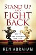 Stand Up and Fight Back: How To Take Authority Over Satan and Win Cheap