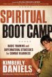 Spiritual Boot Camp : Basic Training and Supernatural Strategies for Combat Readiness Discount