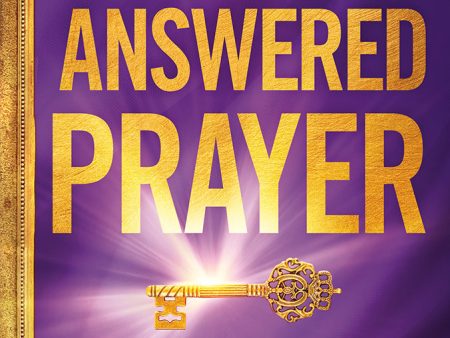 The Key to Answered Prayer Online Sale