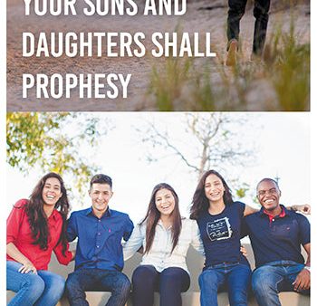 eBook018 - YOUR SONS AND DAUGHTERS SHALL PROPHESY: 3 Stories About How to Raise Spirit-Filled Children Online