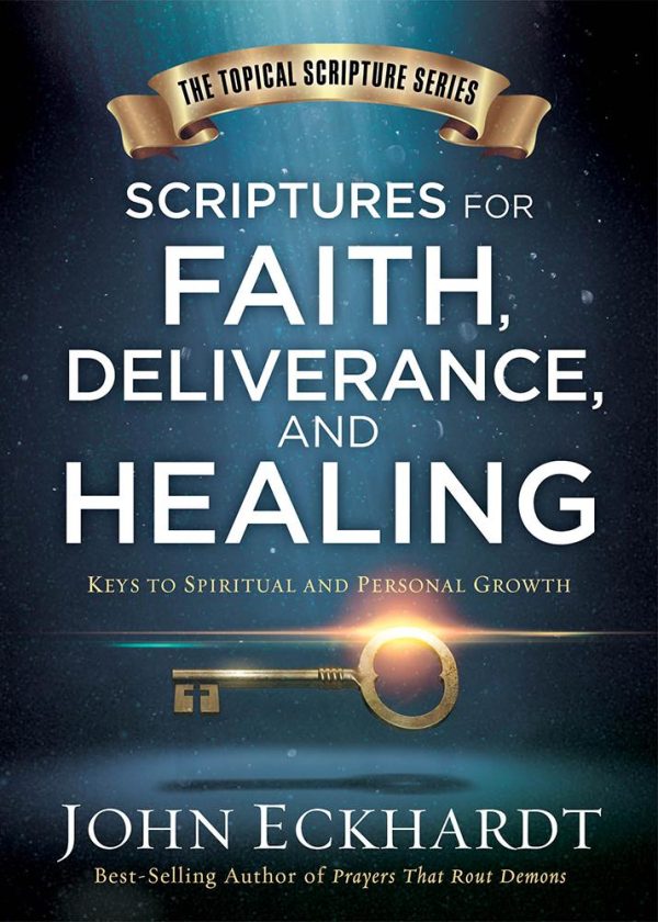 Scriptures for Faith, Deliverance, and Healing: A Topical Guide to Spiritual and Personal Growth on Sale