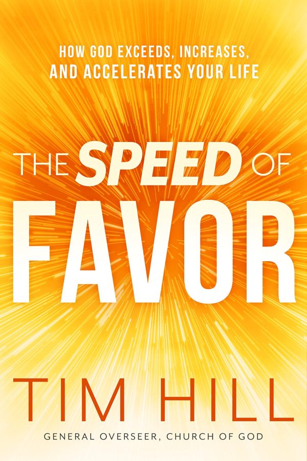 The Speed of Favor: How God Exceeds, Increases, and Accelerates Your Life Discount