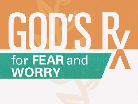 God s Rx for Fear and Worry Sale