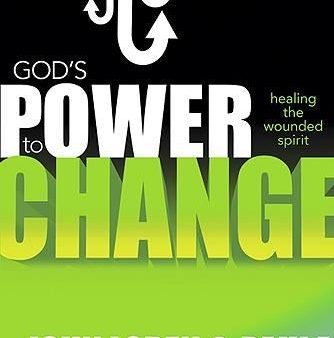 God s Power To Change: Healing the Wounded Spirit Online