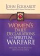 Women s Daily Declarations for Spiritual Warfare: Biblical Principles to Defeat the Devil For Cheap