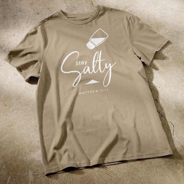 Stay Salty - Unisex T-Shirt Online