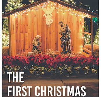 eBook038 - THE FIRST CHRISTMAS: 3 Stories About Remembering the Christmas Story Online Sale