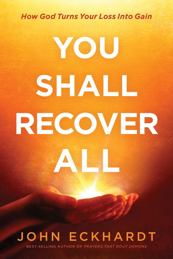 You Shall Recover All: How God Turns Your Loss Into Gain Online now