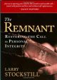 The Remnant: Restoring Integrity to American Ministry Online Hot Sale