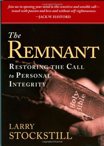 The Remnant: Restoring Integrity to American Ministry Online Hot Sale