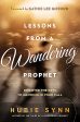 Lessons from a Wandering Prophet: Discover the Keys to Growing in Your Call Online