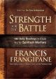 Strength for the Battle: Wisdom and Insight to Equip You for Spiritual Warfare Fashion