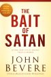 The Bait of Satan: Living Free from the Deadly Trap of Offense For Sale