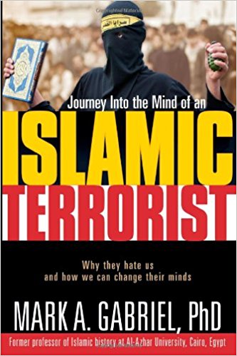 Journey Inside the Mind of an Islamic Terrorist: Why They Hate Us and How We Can Change Their Minds For Sale