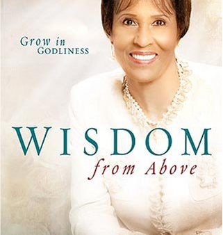 Wisdom From Above Vol 2: Grow in Godliness Online Hot Sale