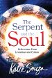 The Serpent and the Soul: Deliverance from Leviathan and Python Sale