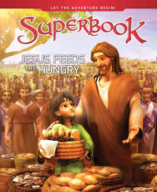 Superbook - Jesus Feeds the Hungry (Book) For Discount