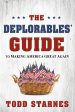 The Deplorables  Guide to Making America Great Again For Cheap