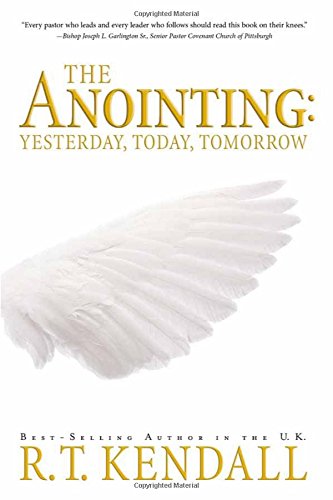 The Anointing: Yesterday, Today and Tomorrow Online Sale