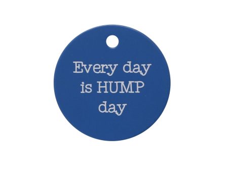 Splosh Dog Tag - Hump Day ID Tag For Discount